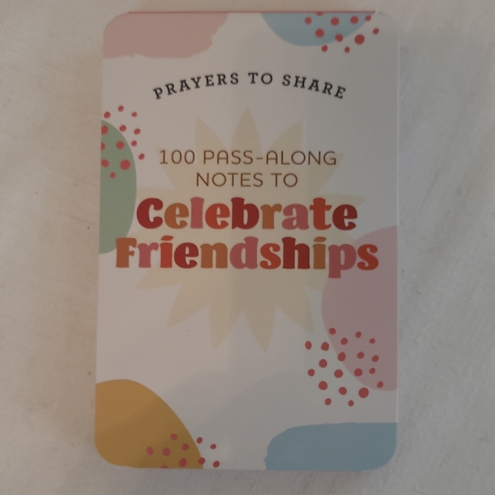 Celebrate Friendships Pass-Along Notes